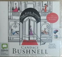 One Fifth Avenue written by Candace Bushnell performed by Carrington MacDuffie on CD (Unabridged)